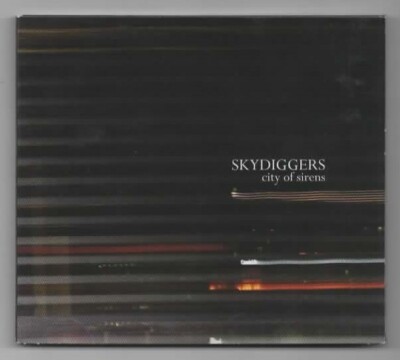 Skydiggers   City Of Sirens - CD Album