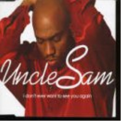Uncle Sam I Don't Ever Want to.. (CD)