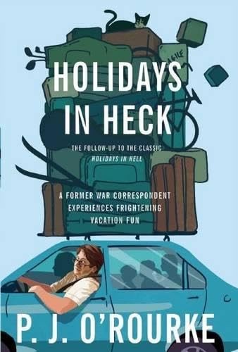 Holidays in Heck by O'Rourke, P J Hardback Book The Fast Free ShippingFREE US DELIVERY | ISBN: 0802119859 | Quality Books