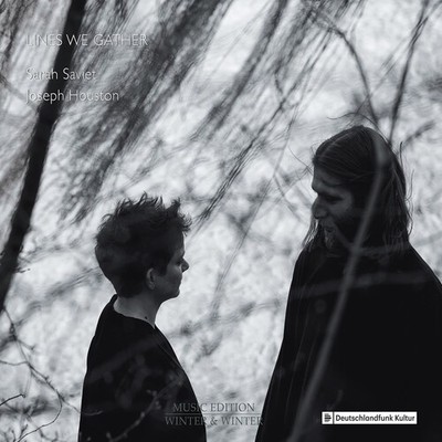 Sarah Saviet - Xenakis, Poppe, Saunders, Finnissy, Dunn, Saviet, Houston: Lines