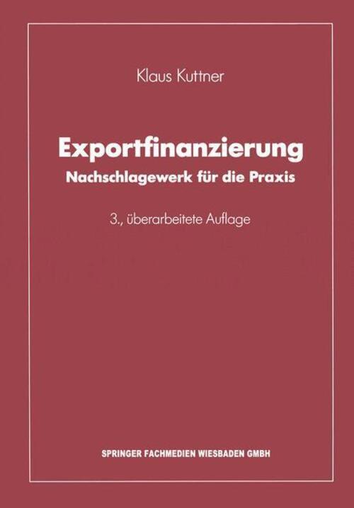 Thumbnail - Exportfinanzierung | Klaus Kuttner | Nachschlagewerk Für Die Praxis |