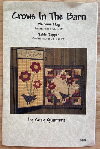 “Crows In The Barn” Quilt Pattern Designs by Cozy Quarters ~ Flag & Topper