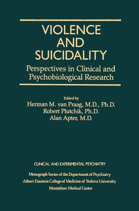 Violence And Suicidality : Perspectives In Clinical And Psychobiological Rese...