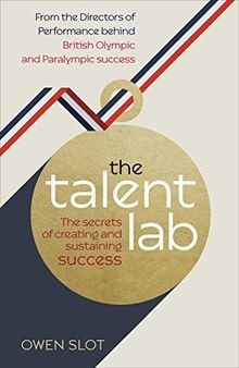 The Talent Lab: The secret to finding, creating and... | Buch | Zustand sehr gut