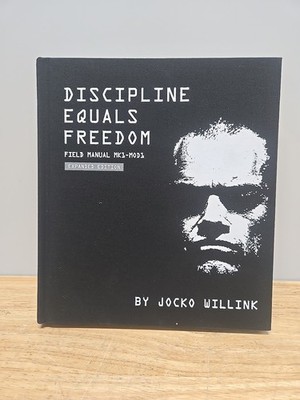 Discipline Equals Freedom : Field Manual Mk1-MOD1 by Jocko Willink (2020,...