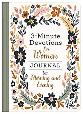 3-Minute Devotions for Women Journal for Morning and Evening Hard