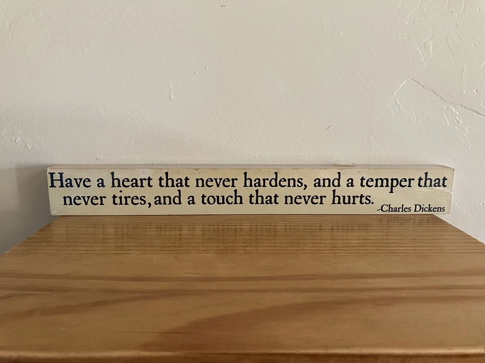 Danielson Designs USA Wooden Wall Plaque Sign Charles Dickens Have A Heart… NEW - Image 2 of 4