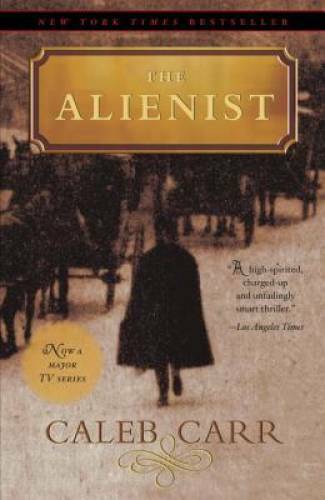 The Alienist - Paperback By Carr, Caleb - GOOD