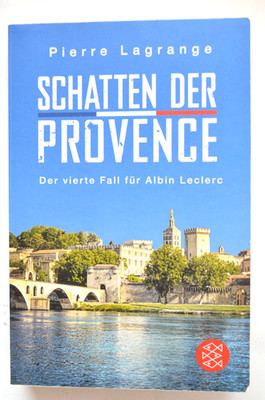 Pierre Lagrange: Schatten der Provence Der 4. Fall für Albin Leclerc TB 2020 NEU