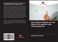 Une ThéOrie BaséE Sur Les Faits Et La Gestion Des Connaissances Szurkalo Buch