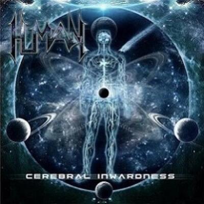 Human - Cerebral Inwardness CD #157096