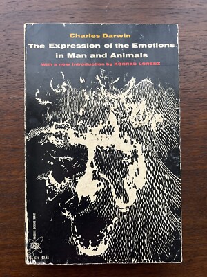 Expression of the Emotions in Man and Animals Charles Darwin 1970 Phoenix Books