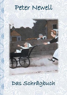Das Schrgbuch: Kinder, Kinderbuch, Klassiker, Schulkinder, Vorschule, 1. 2. 3. 4