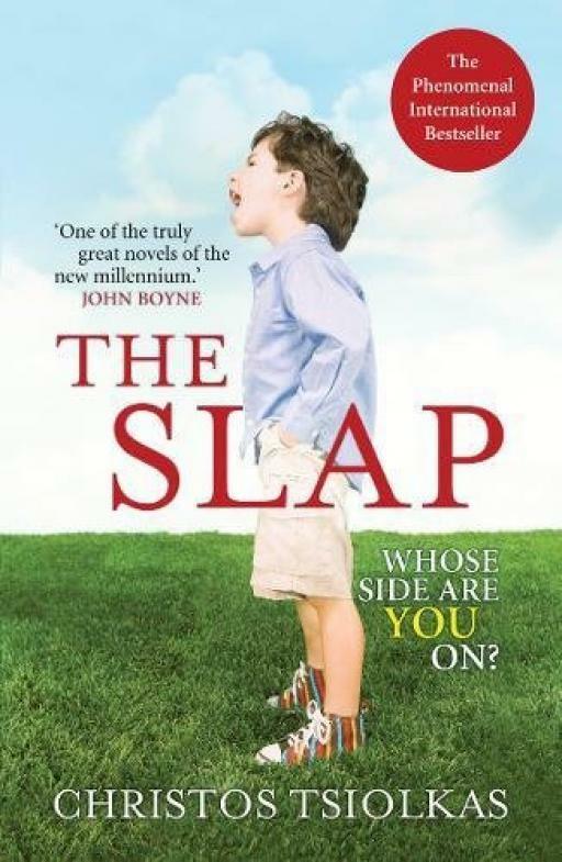 The Slap: LONGLISTED FOR THE MAN BOOKER PRIZE 2010 - Christos Tsiolkas - Good...