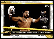 2021 Topps WWE NXT El Hijo del Fantasma Unmasks Himself as Santos Escobar #38