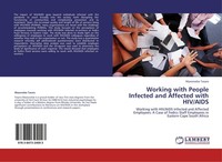 Working With People Infected And Affected With Hiv/Aids Mazorodze Tasara