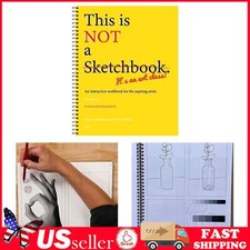 This is Not a Sketchbook, Its an Art Class, S...