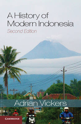 A History of Modern Indonesia Vickers Hardback Cambridge University Press 2e