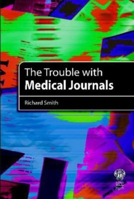 The Trouble Mit Medizinischen Tagebücher Taschenbuch Richard Smith