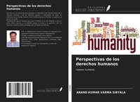 Anand Kumar Varma Sibyala | Perspectivas De Los Derechos Humanos | Taschenbuch