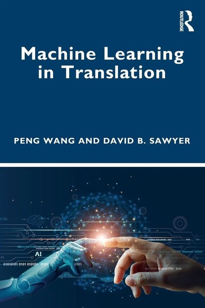Peng Wang (U. A.) | Machine Learning In Translation | Taschenbuch | Englisch-image