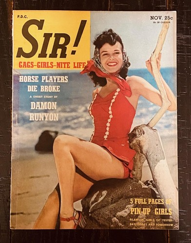 Sir! Men's Pin Up Magazine Nov. 1943 U.S. WW2 Era Near Mint Cond.