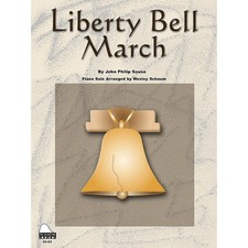 SCHAUM Liberty Bell March Educational Piano Series Softcover