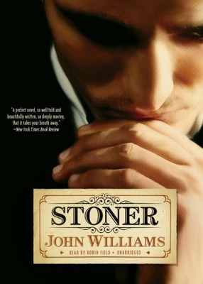 STONER By John Williams & Robin Field **BRAND NEW**
