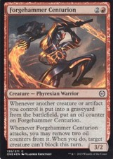 FORGEHAMMER CENTURION 130/271 FOIL PHYREXIA: ALL WILL BE ONE MTG MAGIC NM