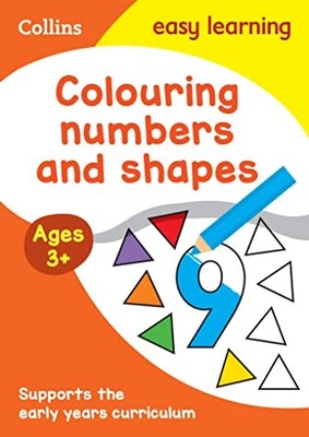 Collins Easy Learning Preschool   Colouring Numbers and Shapes E