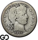 1915-S Barber Quarter, Tougher San Francisco Mint Issue