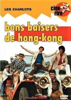 DVD : Bons baisers de Hong Kong - Les charlots - NEUF ***