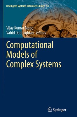Computational Models of Complex Systems Vahid Dabbaghian (u. a.) Taschenbuch x