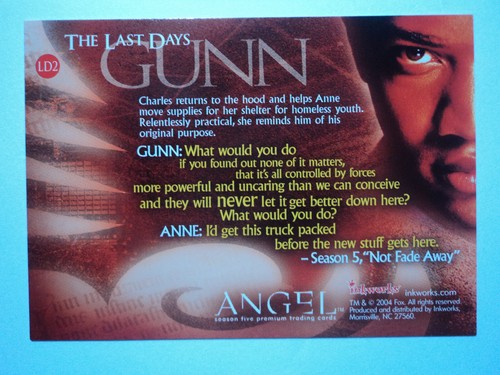 2004 ANGEL- SEASON FIVE - CHASE CARD - THE LAST DAYS - LD2 GUNN - Picture 2 of 4