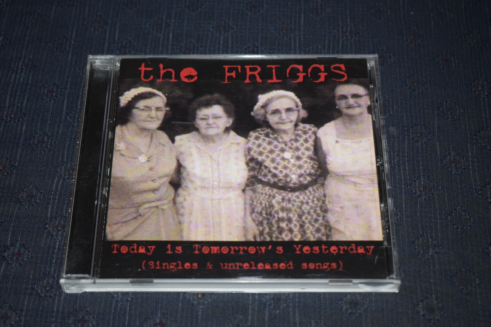 The Friggs ‎– Today Is Tomorrow's Yesterday (Singles & Unreleased Songs) CD RARE