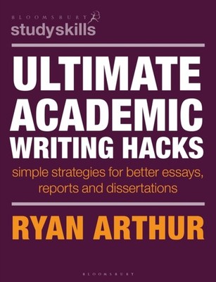 ULTIMATE ACADEMIC WRITING HACKS by ARTHUR, RYAN Paperback Self Help Business