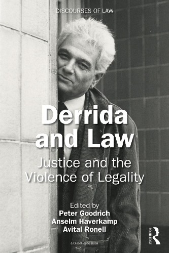 Derrida and Law by Peter Goodrich, Anselm Haverkamp, Avital R... - - Image 2