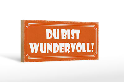 Holzschild Spruch 27x10 cm Du bist wundervoll Holz Deko Schild wooden sign