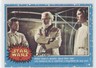 1977 O-Pee-Chee Star Wars Rebel leaders wonder about their f