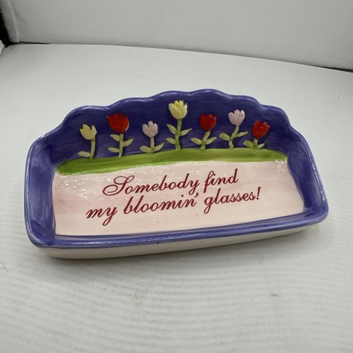 Ceramic Tulip Eye Glass Holder Somebody Find My Bloomin Glasses 6 1/2x21/2 Inch