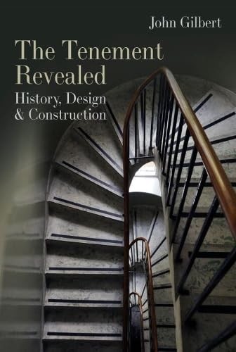 The Tenement Revealed - History, Design & Construction - Image 5