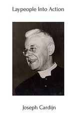 			Laypeople Into Action: Joseph Cardijn, Joseph, Cardijn 9781925643244 New<-		