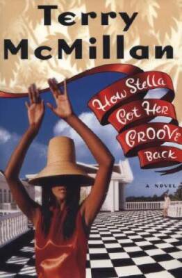 How Stella Got Her Groove Back - Hardcover By McMillan, Terry - GOOD