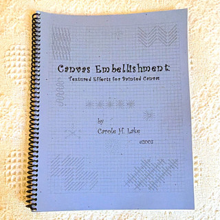 Carole H. Lake Canvas Embellishment spiral bound 2003