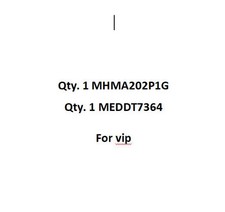 1 MHMA202P1G 1 MEDDT7364 UPS/DHL VIP