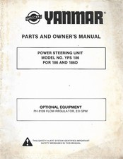 YANMAR POWER STEERING UNIT PARTS AND OWNERS MANUAL FOR MODEL NO. YPS186 FOR 186