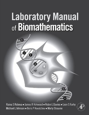 Laboratory Manual of Biomathematics - 9780123740229