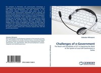 Challenges Of E-Government Slobodan Milivojevic