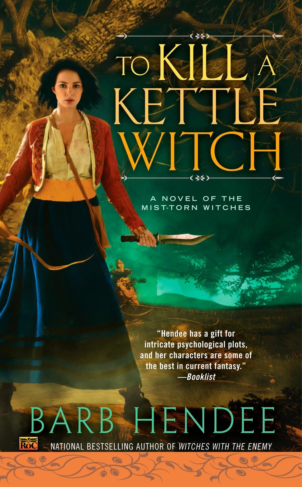 To Kill a Kettle Witch (Novel of the Mist-Torn Witches) by Hendee