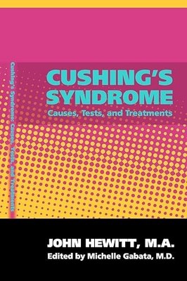 Cushing's Syndrome: Causes, Tests, and Treatments